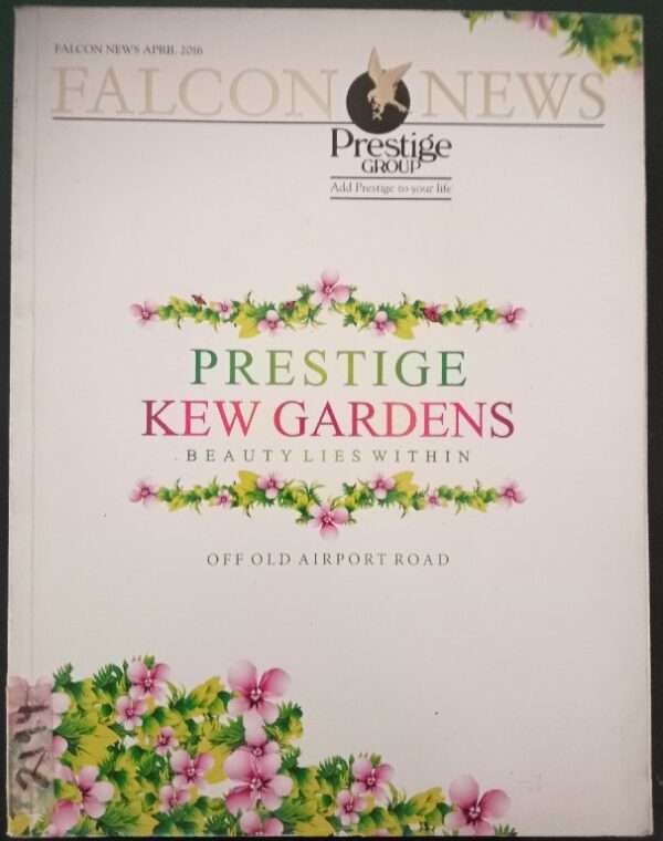 Falcon News Prestige April 2016 Prestige Kew Garden's Beauty Lies Withen Off Old Airport Raod