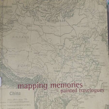 Mapping Memories Painted Travelogues Through Burma, Greece, China, Bali 6th - 13th Feb