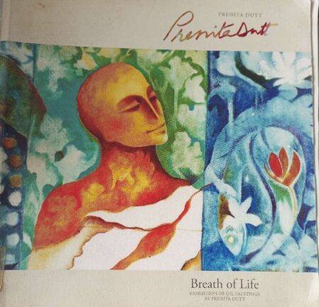 Prenita Dutt Breath of Life Exhibition of Oil Paintings