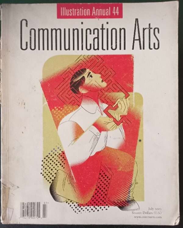 Illustrastion Annual 44 Communication Arts July 2003 Sixceen Dollars