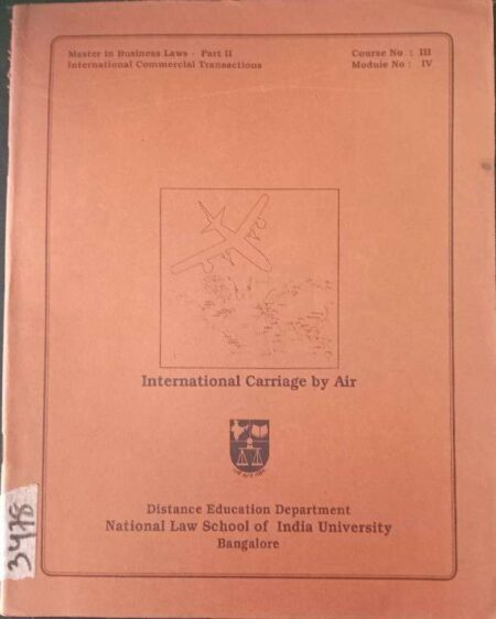 International Carriage By Air Distance Education Department National Law School of India University Bangalore