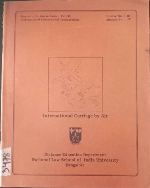 International Carriage By Air Distance Education Department National Law School of India University Bangalore