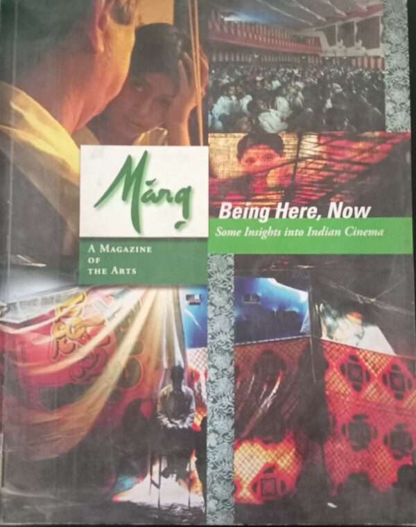 Marg A Magazine of he Arts Being Here, Now Some Insights Into Indian Cinema