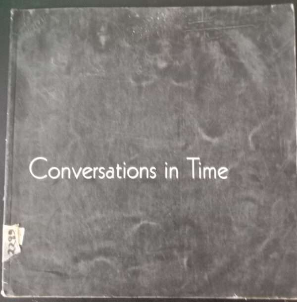 Conversations In Time Recent Works By Ashok Mullick February 2007 New Delhi Gallerie Nvya