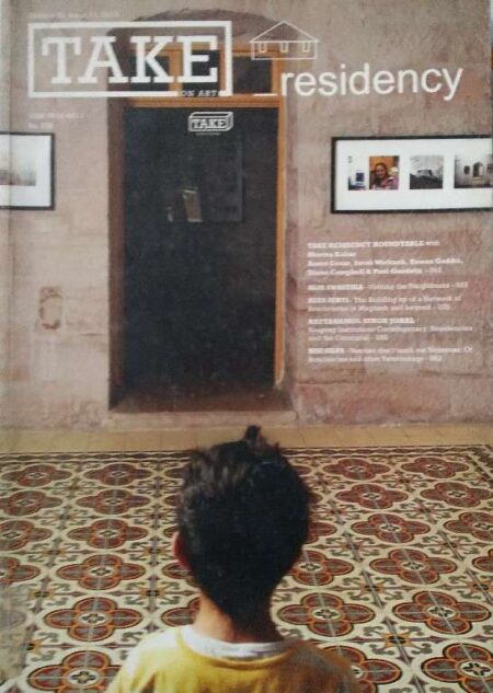 Take On Art Volume III, Issue 11, 2013 Residency