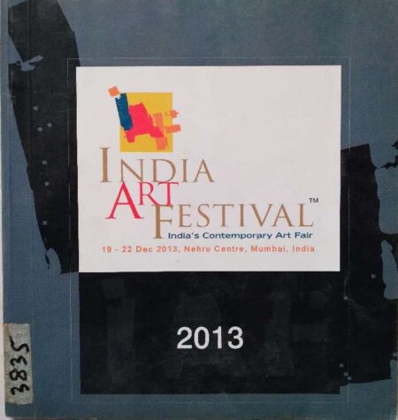 India art festival - India Contemporary art fair - 19-22 dec. 2013