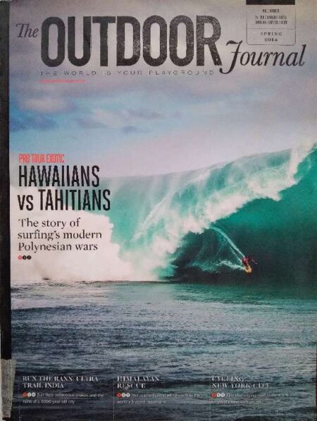 The Outdoor Journal - The world is your playground Vol. 1 Issue 4