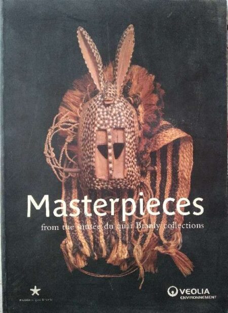 Masterpieces From The Musee Du Quai Branly Collectionw