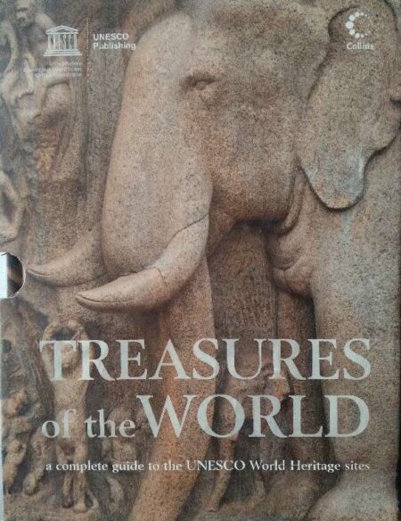Treasure of the World A Complete Guide To The Ubesco World Heritage Sites