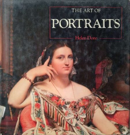 The Art of Portraits Helen Dore