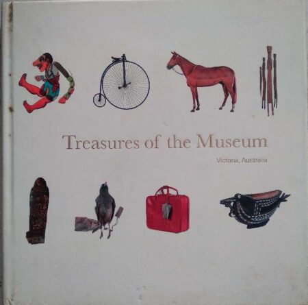 Treasures of The Museum Victoria, Australia