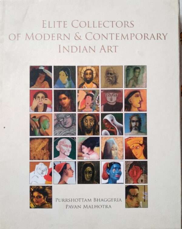 Elite Collections of Modern & Contemporary Indian Art Purrshottam Bhggeria Pavan Malhotra