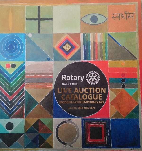 Rotary district 3010- live auction catalogue Modern anfd contemporary art . June 18 2014 , new delhi
