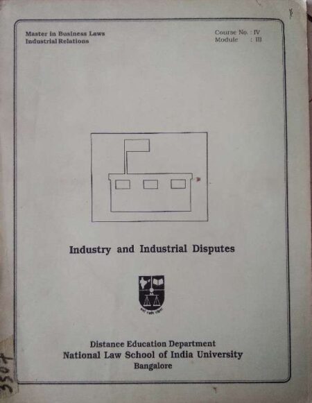 Industry and industrial dispute course no 4, module 3