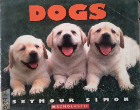 Dogs Seymour simon Scholastic