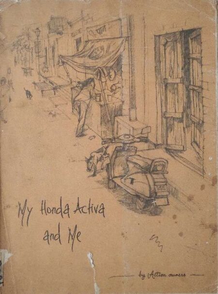 My honda activa and me
