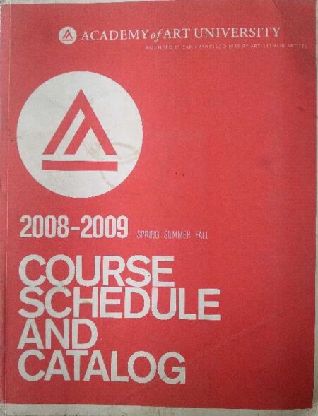2008-2009 course schedule and catalog, Academy of art University