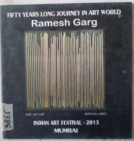 Fifty years long journey in artb world ramesh garg indian art festival 2013