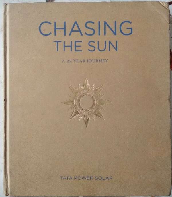 Chasing the sun a 25 years journey