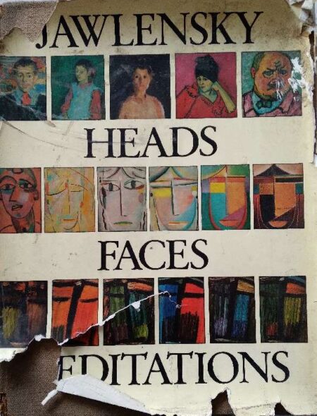 Jawlensky: Heads, Faces, Meditation