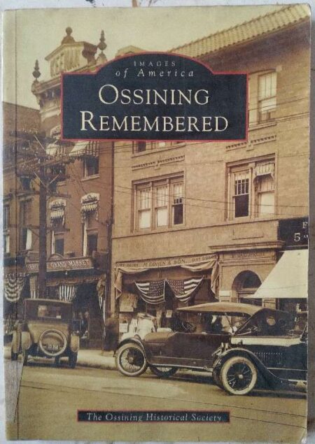Ossining Remembered (Images of America)