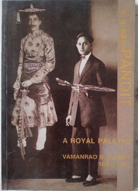 A royal Palette S. Pandit 1882-1941