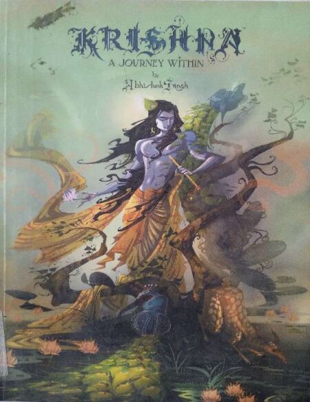 Krishna a journey within by abhishek singh