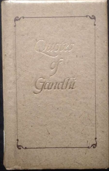 Quptes of Gandhi