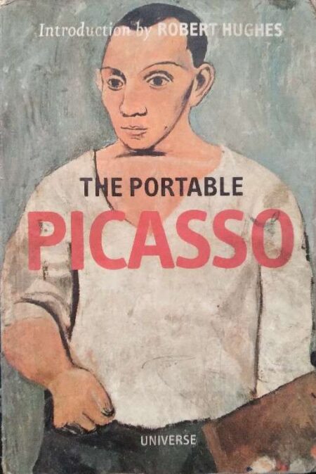 The Portable Picassp Introduction By Robert Hughes