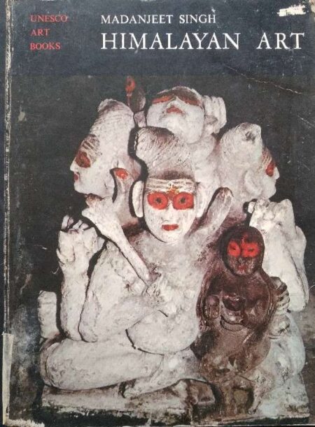 Himalayan Art By Madanjeet Singh