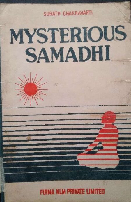 Mysterious Samadhi By Surathi Chakravati Firma KLM Private Limited