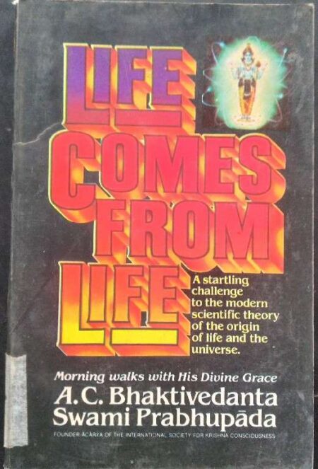 Life Comes From Life