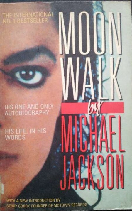 Moon Walk By Michael Jackson The International No. 1 Bestseller