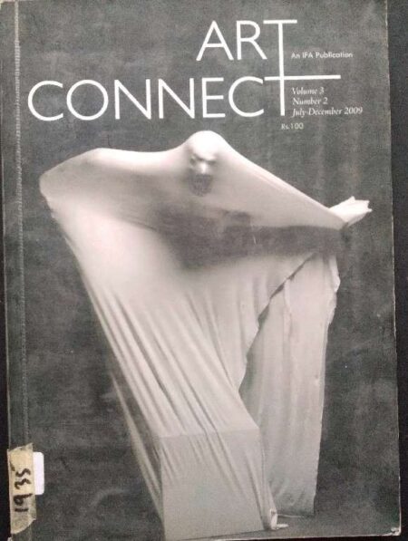 Art Connect An IFA Publication Volume 3 Number 2 July - December 2009