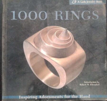 1000 Ring Inspiring Adornments For The Hand