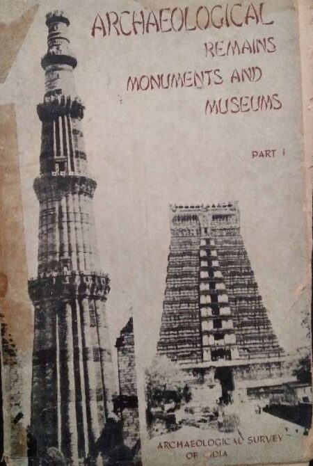 Archaeological Remains Monuments And Museums Part 1