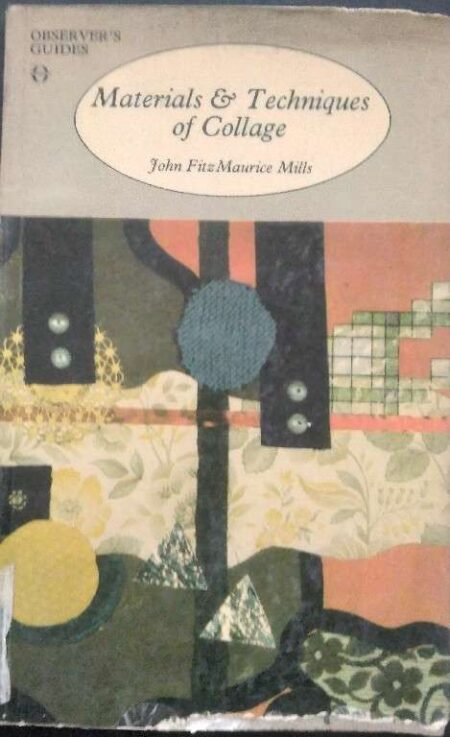 Materials & Techniques of College John Fitz Maurice Mills