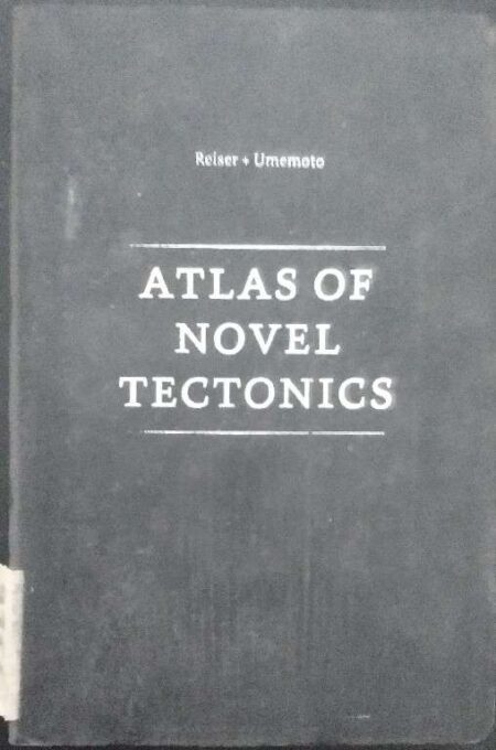 Atlas of Novel Tectonics