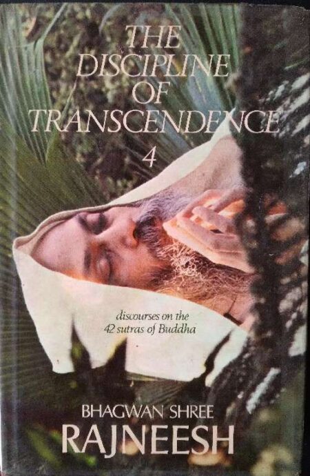The Discpline of Transcendence 4 Bhagwan Shree Rajneesh