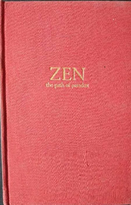 Zen The Path pf Paradox