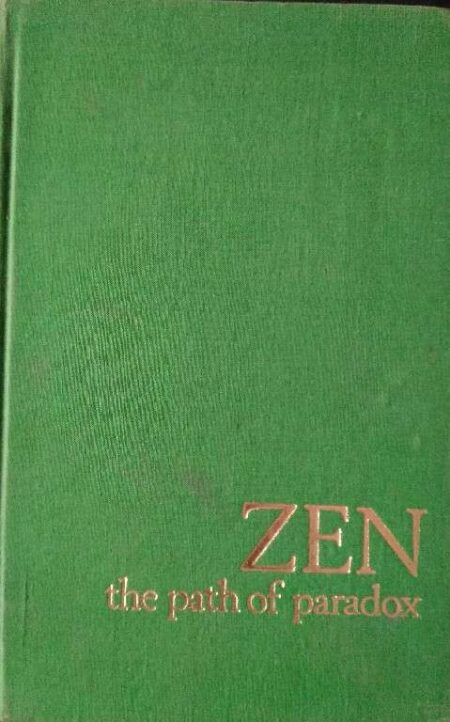 Zen The Path pf Paradox