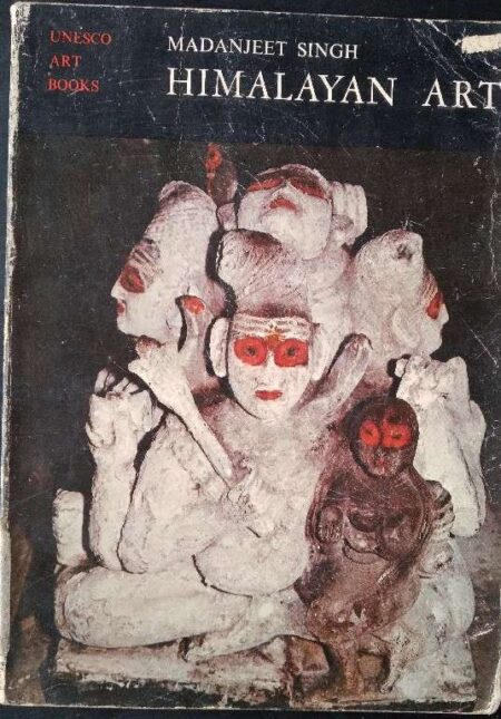 Himalayan Art By Madanjeet Singh