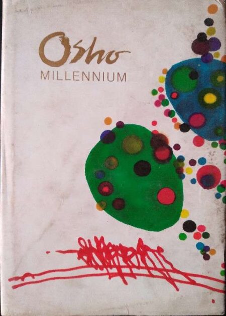 Osho Man of The New Millennium