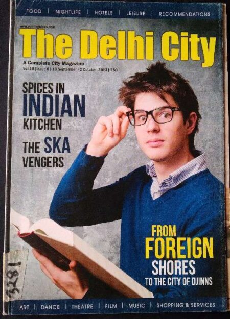 The Delhi City A Complete City Magazine Volume 18, Issue 6, 18 September - 2 October 2013