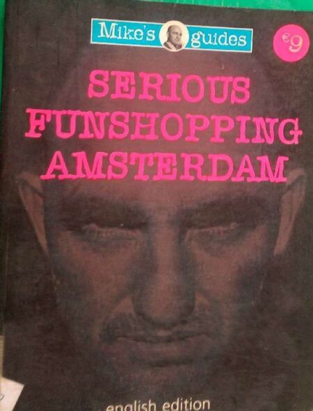 Serious Funshopping Amsterdam English Edition