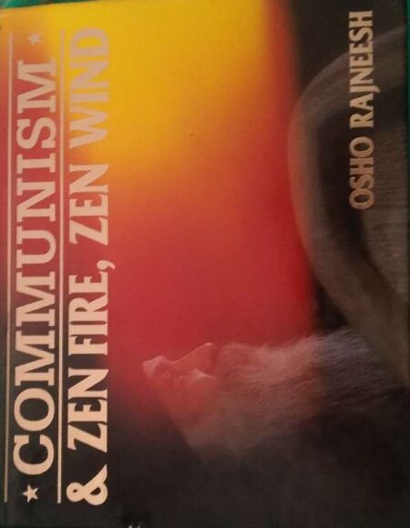 Communism & Zen Fire, Zen Wind