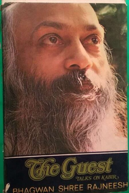 The Guest Talks On Kabir Bhagwan Shree Ranjeesh