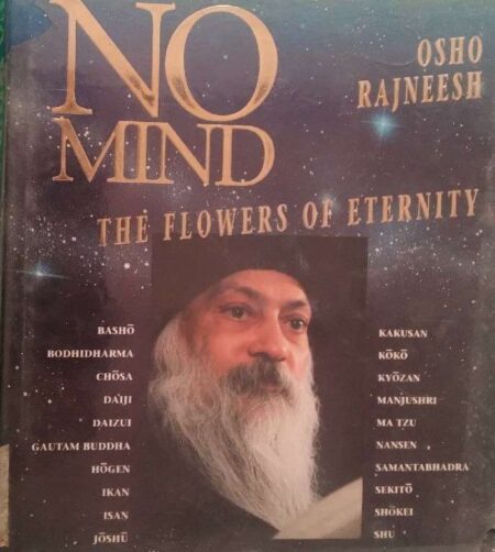 No Mind The Flowers of Eternity Osho Rajneesh