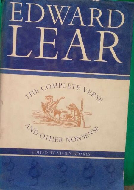 Edward Lear The Complete Verse And Other Nonsense Edited By Vivien Noakes