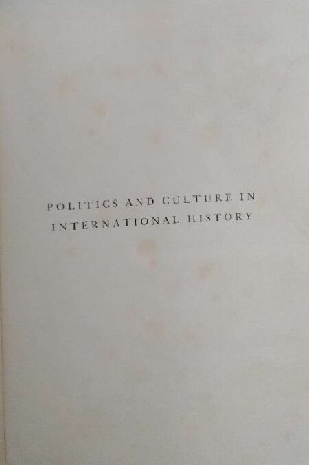 Politics And Culture In International History